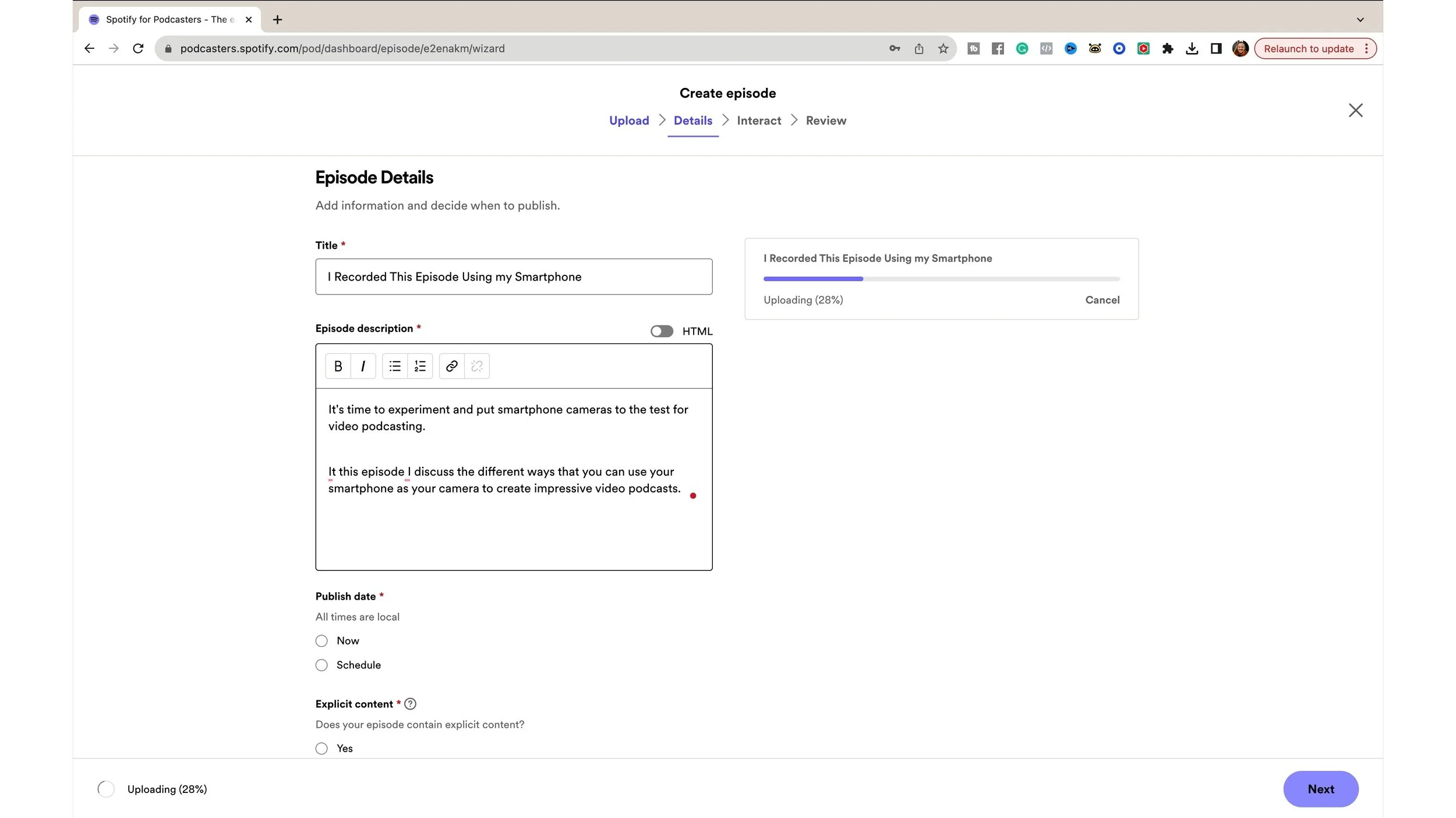 After you upload your podcast episode, add the following details: original studio demonstration