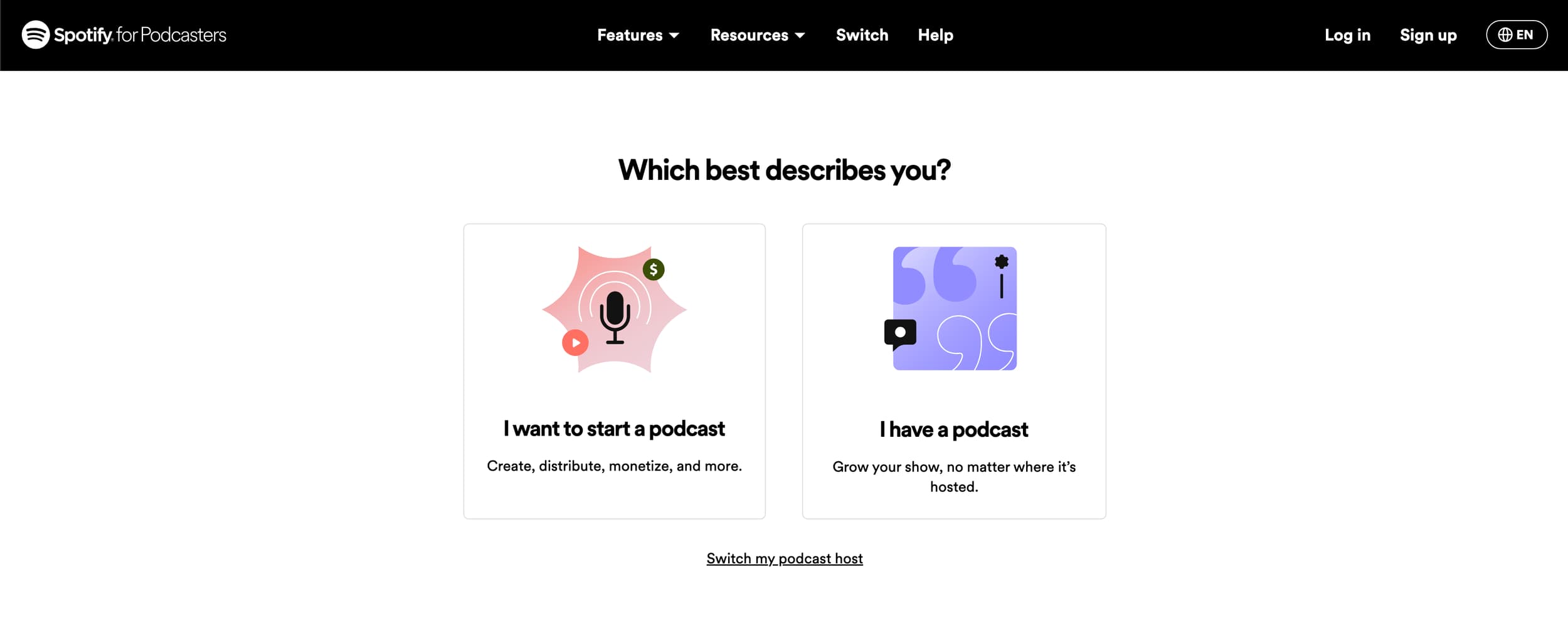 2. Select “I want to Start a Podcast”, original studio demonstration
