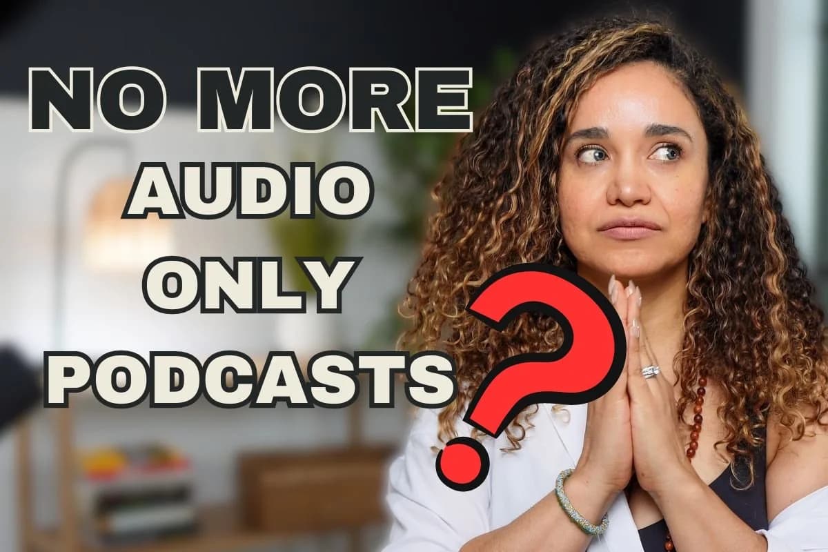 Is Video Podcasting Replacing Traditional Audio-Only Podcasts?