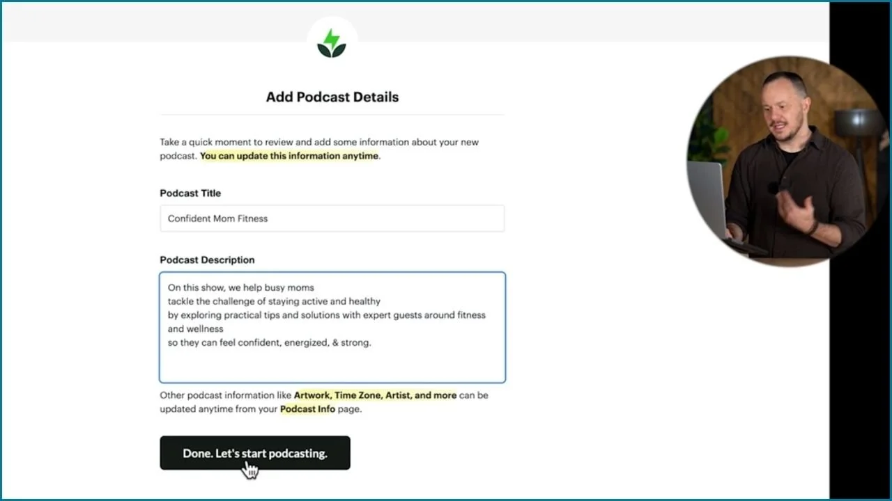 Continue Setting Up Buzzsprout - Add Podcast Details, original studio demonstration